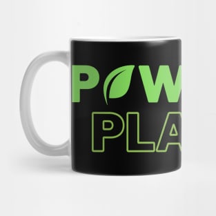 powered by plants Mug